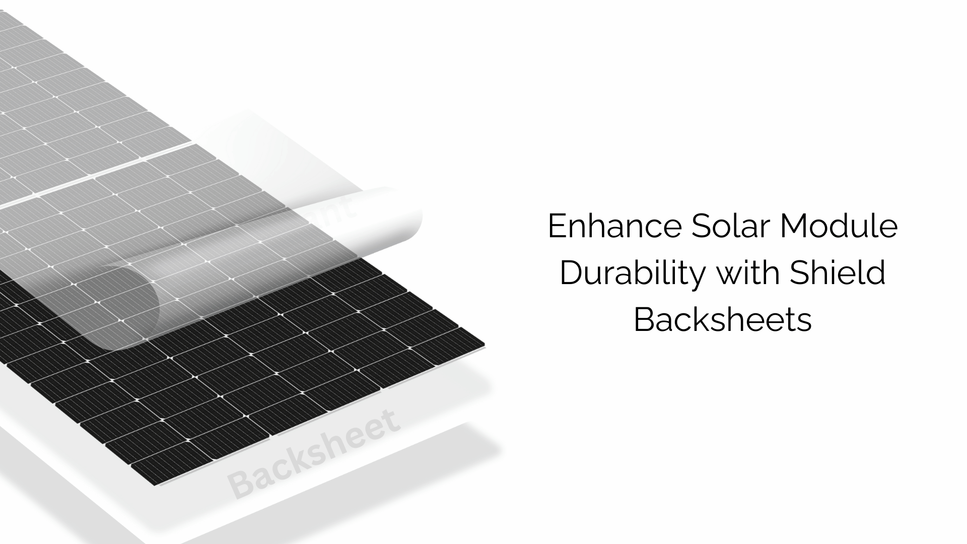 Backsheets | Solar Products | Durable, High-Performance Backsheets for ...